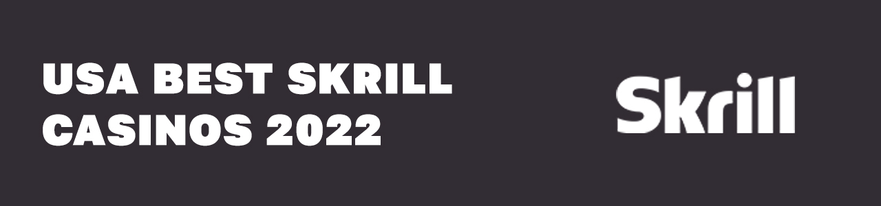 best skrill casinos